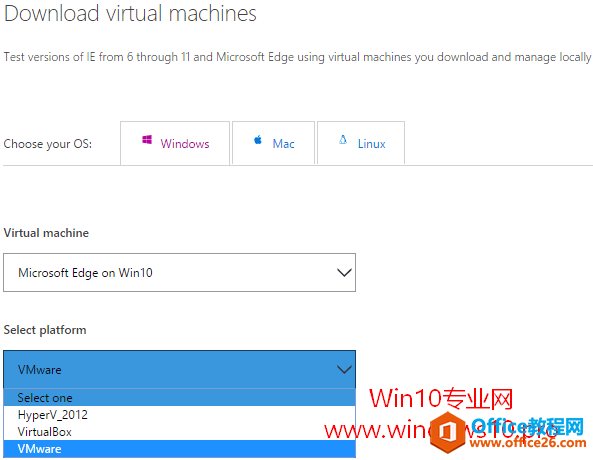 微软官方Win10虚拟机镜像下载地址（VMware/VirtualBox/HyperV/Parallels）