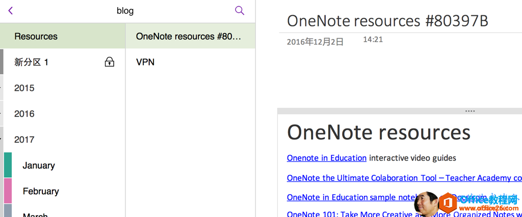 blog Resources 2015 2016 2017 January February OneNote resources #80... VPN OneNote resources #80397 B 2016#12E2a 14:21 OneNote resources Onenote in Education interactive video guides OneNote the Ultimate Colaboration Tool —Teacher Academy co OneNote in Education sample notebooks on Docs.com 