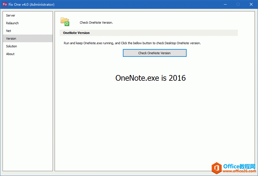 通过 Fix One 提供的功能检查 OneNote.exe 的版本
