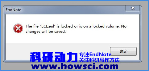 <b>EndNote the file enl is locked or is on a locked volume错误怎么解决</b>